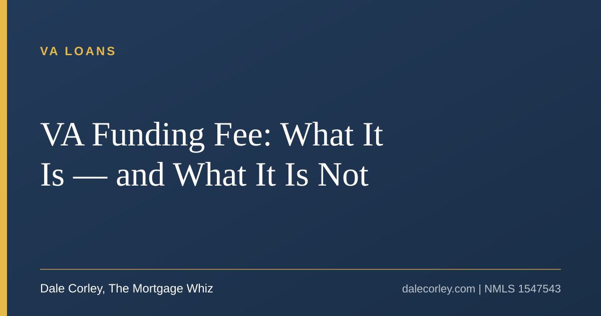 VA Funding Fee: What It Is — and What It Is Not